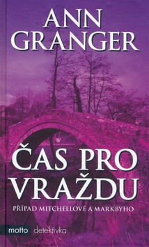 Čas pro vraždu - Ann Granger