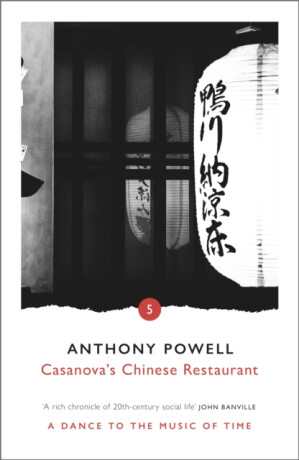 Casanova's Chinese Restaurant - Anthony Powell