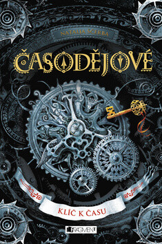 Časodějové – Klíč k času - Natalja Ščerba