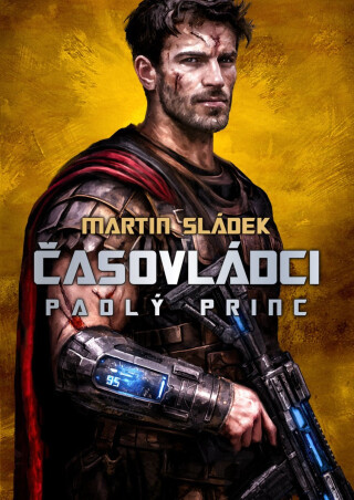 Časovládci - Padlý princ - Martin Sládek