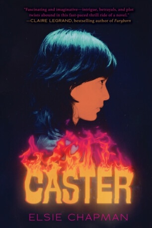 Caster - Elsie Chapman
