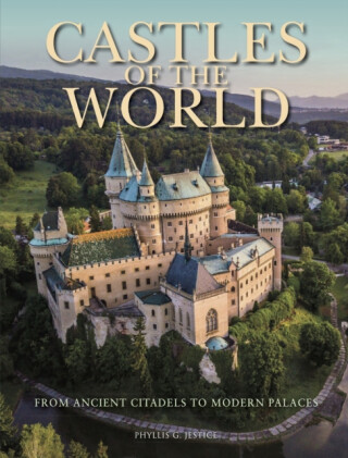 Castles of the World - Dr Phyllis G  Jestice