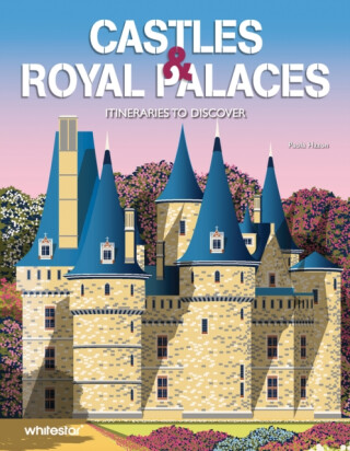 Castles & Royal Palaces - Paola Hazon