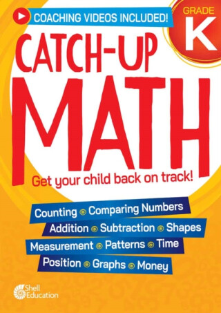 Catch-Up Math: Kindergarten - Chandra Prough,Chandra C. Prough