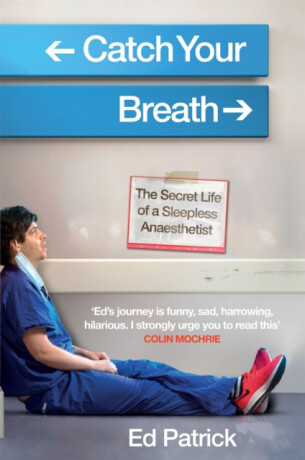 Catch Your Breath - Ed Patrick