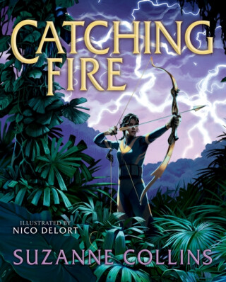 Catching Fire: Illustrated Edition - Suzanne Collinsová
