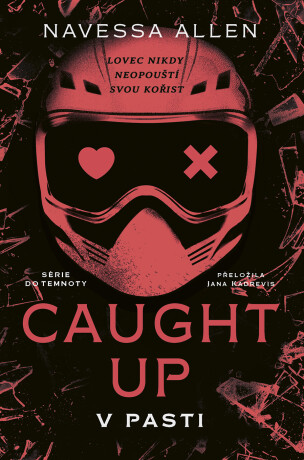 Caught Up: V pasti - Navessa Allen