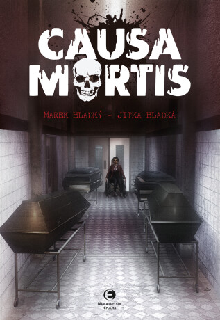 Causa Mortis - Ladislav Hladký,Jitka Hladká