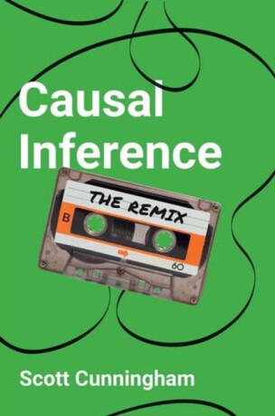Causal Inference - Scott Cunningham