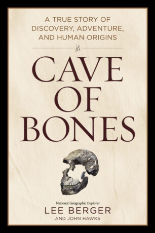 Cave of Bones - Berger Lee,John Hawks