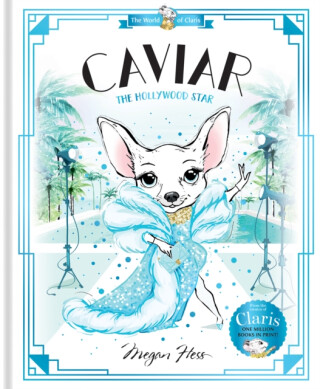 Caviar: The Hollywood Star - Megan Hess