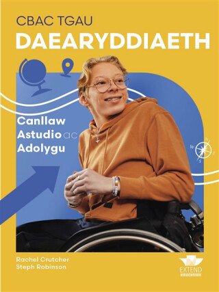 CBAC TGAU Daearyddiaeth: Canllaw Astudio ac Adolygu - Rachel Crutcher,Steph Robinson