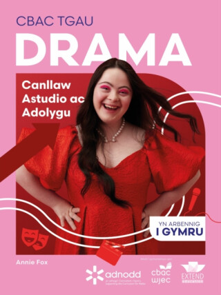 CBAC TGAU Drama: Canllaw Astudio ac Adolygu - Annie Fox