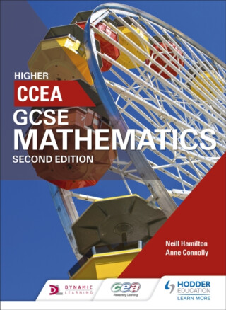 CCEA GCSE Mathematics Higher for 2nd Edition - Neill Hamilton,Anne Connolly