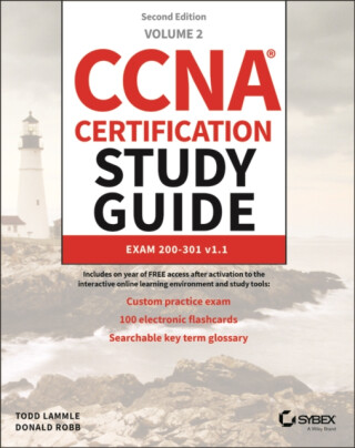 CCNA Certification Study Guide Volume 2: Exam 200â€“ 301 2e - Todd Lammle,Donald Robb