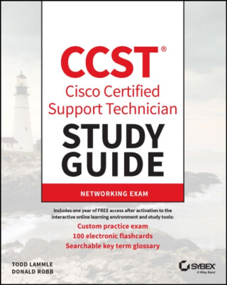 CCST Cisco Certified Support Technician Study Guide - Todd Lammle,Donald Robb