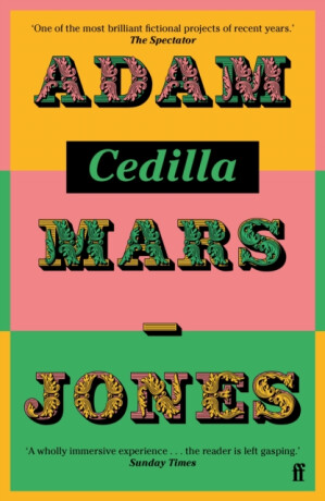 Cedilla - Adam Mars-Jones