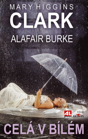 Celá v bílém - Mary Higgins Clarková