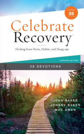 Celebrate Recovery Booklet, 28 Devotions, 35th Anniversary Edition - John Baker,Mac Owen,Johnny Baker