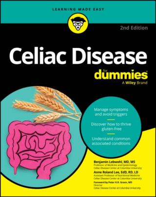 Celiac Disease For Dummies - Anne Roland Lee,Sheila  Crowe,Ian, MD  Blumer,Benjamin  Lebwohl