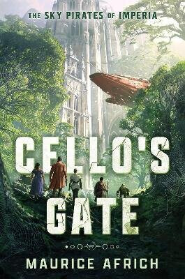 Cello´s Gate - Maurice Africh