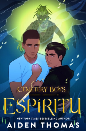Cemetery Boys: EspÃ­ritu - Aiden Thomas