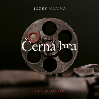 Černá hra - Jozef Karika