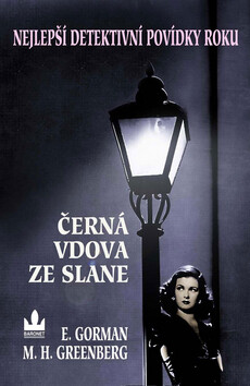 Černá vdova ze Slane - Martin H. Greenberg,Ed Gorman