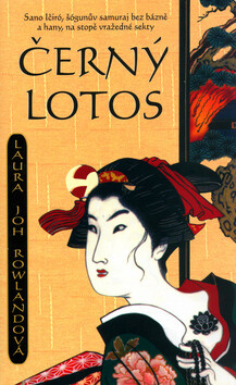 Černý lotos - Laura Joh Rowlandová