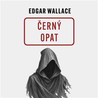 Černý opat - Edgar Wallace