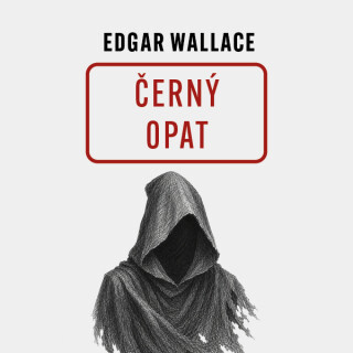 Černý opat - Edgar Wallace