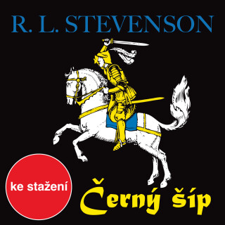 Černý šíp - Robert Louis Stevenson