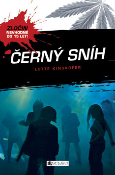 Černý sníh - Lotte Kinskofer