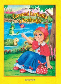 Červená karkulka a krokodýl - M. Jasin Al-Sbenaty