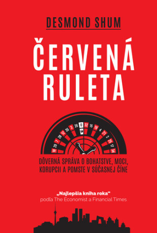Červená ruleta - Desmond Shum