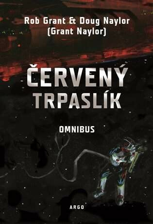 Červený trpaslík - Omnibus - Doug Naylor,Rob Grant