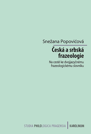 Česká a srbská frazeologie - Popovicová Snežana