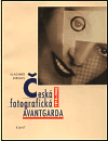 Česká fotografická avantgarda 1918-1948 - Vladimír Birgus