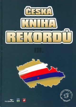 Česká kniha rekordů 3 - Marek,Vaněk,Luboš Rafaj