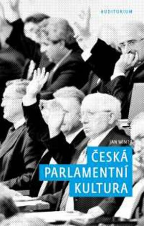Česká parlamentní kultura - Jan Wintr