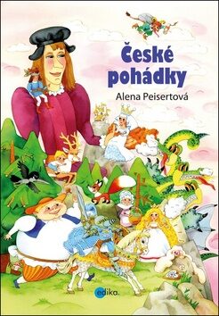 České pohádky - Alena Peisertová