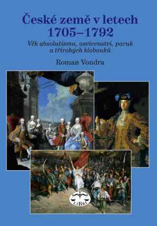 České země v letech 1705–1792 - Roman Vondra