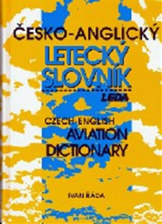 Česko-anglický letecký slovník - Ivan Řáda