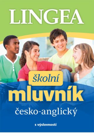 Česko-anglický školní mluvník s výslovností - neuveden