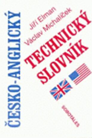 Česko-anglický technický slovník (Defekt) - Jiří Elman,Václav Michalíček