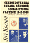 Československá strana národně socialistická v letech 1945-1948 - Jiří Kocian