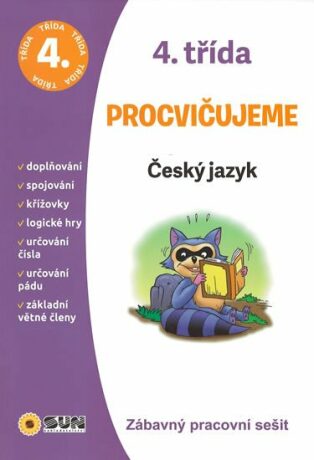 Český jazyk 4. třída procvičujeme - Zábavný pracovní sešit - kolektiv autorů