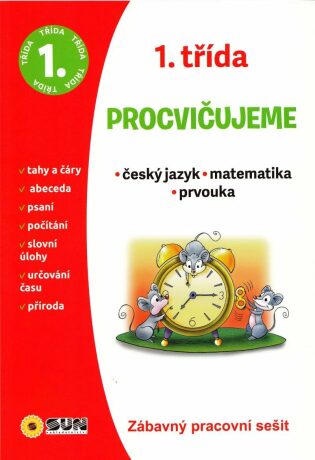Český jazyk, Matematika, Prvouka - 1. třída - neuveden