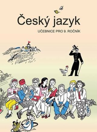 Český jazyk - Učebnice pro 9. ročník - Vladimíra Bičíková