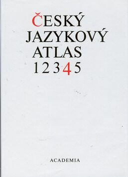 Český jazykový atlas 4 - Jan Balhar,kolektiv autorů